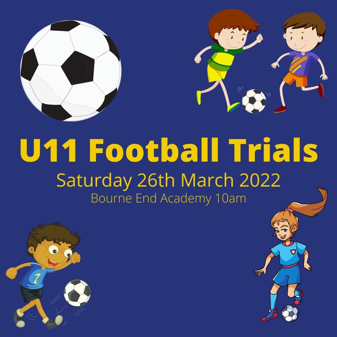 U11 Football Trials for 2022/2023 season Bourne End Junior Sports Club